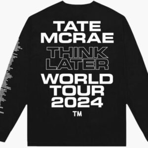 THINK LATER World Tour Long Sleeve Tee